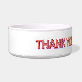 Dog Collar THANK YOU FOR BEING A FRIEND! Bowl