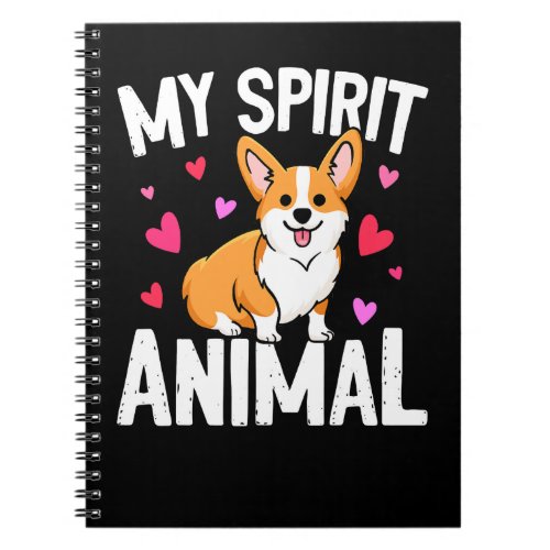 Dog Corgi My Spirit Animal Corgi Lover 503 Welsh C Notebook