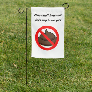 Dog Crap Sign Garden Flag