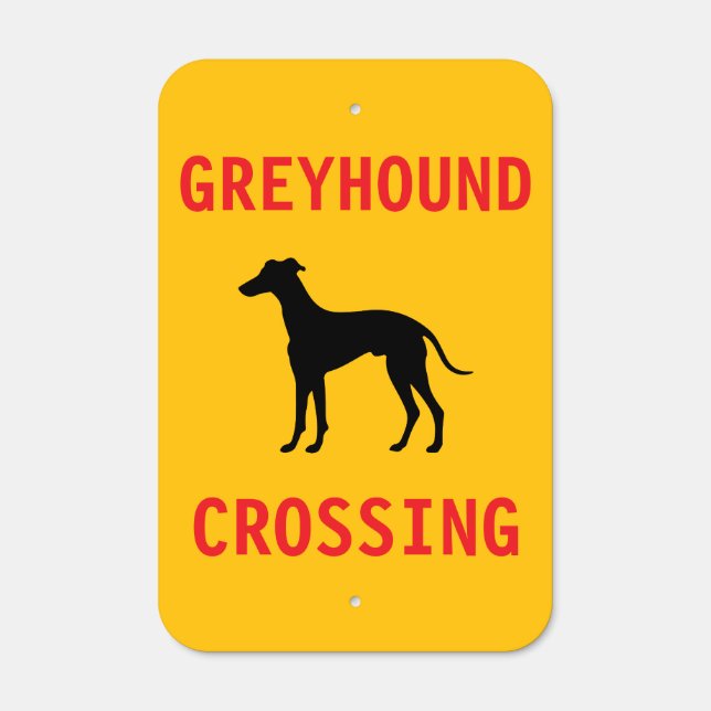 Dog Crossing Sign, Greyhound Crossing Sign (Front)