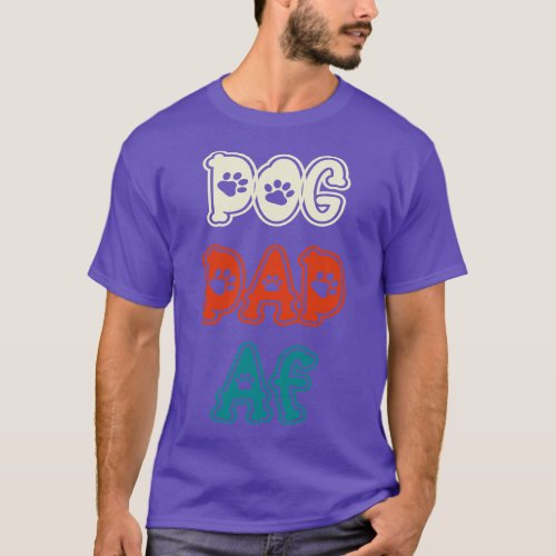 Dog Dad AF 1 T_Shirt