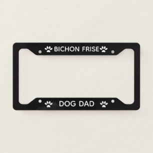 Dog Dad Bichon Frise Paws Black License Plate Frame