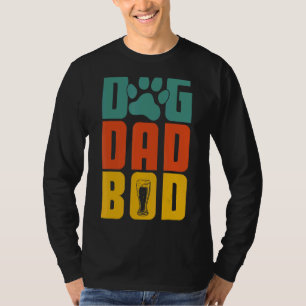 Dog Dad Bod Papa Father's Day Dog Dogdad T-Shirt