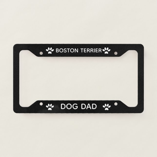 Dog Dad Boston Terrier Paws Black  License Plate Frame (Front)