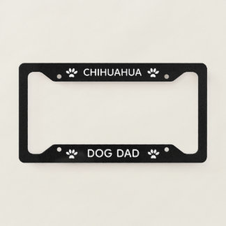 Dog Dad Chihuahua Paws Black License Plate Frame