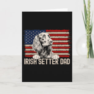 Dog Dad Ever American Flag - Irish Setter Dad Card