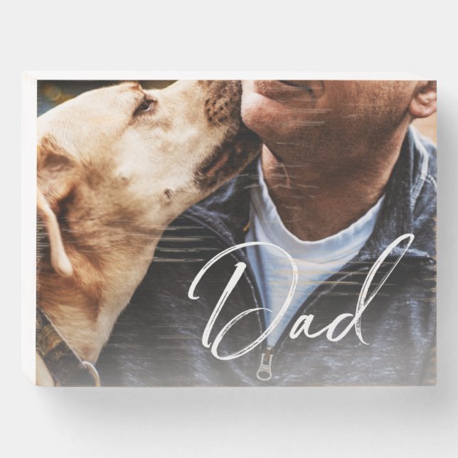 Dog Dad Father's Day Photo  Wooden Box Sign (Front Horizontal)