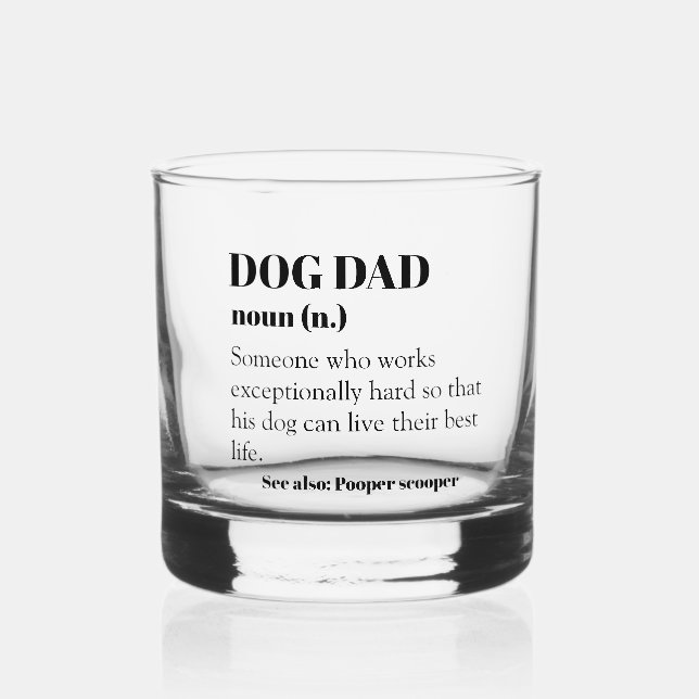 Dog Dad Funny Definition Word Noun Gift Father's  Whiskey Glass (Back)