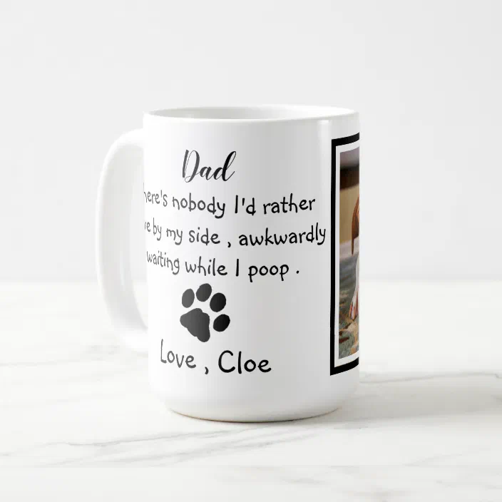 Dog Dad Photo Personalized Mug Fathers Day Coffee Mug For Dad
