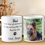 Dog Dad - Funny Father's Day Photo Coffee Mug<br><div class="desc">Surprise Dad this Father's Day with this super cute dog dad mug . Dad ... I love how we don't even have to say out loud that I'm your favorite child . Personalize with the Dog Dad's favorite Pet Photo, and name . COPYRIGHT © 2020 Judy Burrows, Black Dog Art...</div>