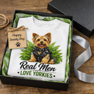 Dog Dad Funny Real Men Love Yorkies   T-Shirt