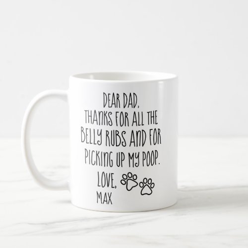 Dog Dad Gift Fathers Day Dog Dad Personalized Coffee Mug