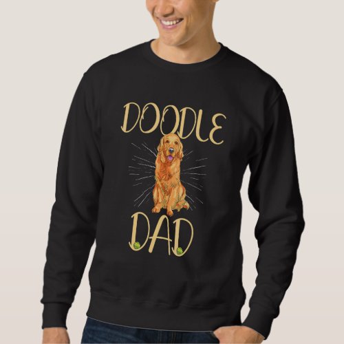dog dad golden doodle best golden retriever dad ev sweatshirt