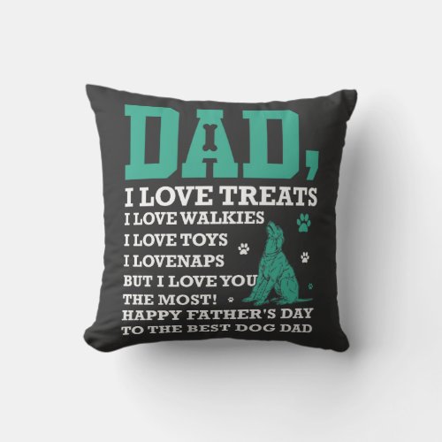 Dog Dad Labrador I Love Treats Walkies Fathers Day Throw Pillow