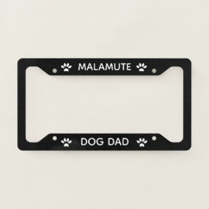 Dog Dad Malamute Paws Black License Plate Frame