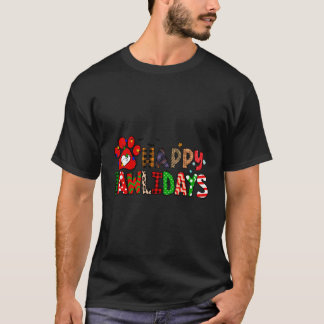 Dog Dad Mom Happy Pawlidays Merry Christmas Holida T-Shirt