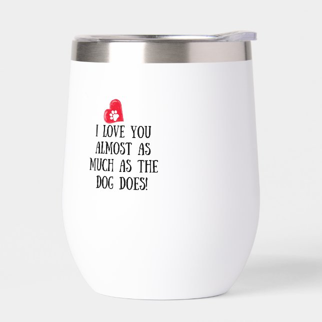 Dog Dad Mug Thermal Wine Tumbler (Left)