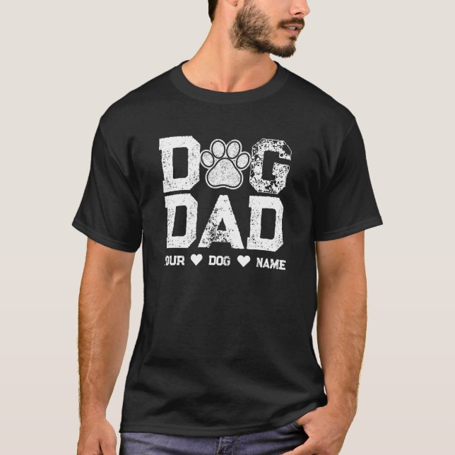 Dog Dad Paw Print with Dog Name T-Shirt (Front)