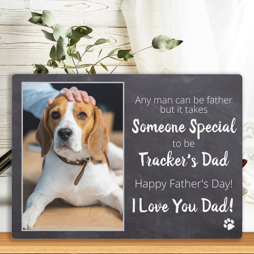 Dog Dad Personalized Pet Photo Fathers Day Plaque