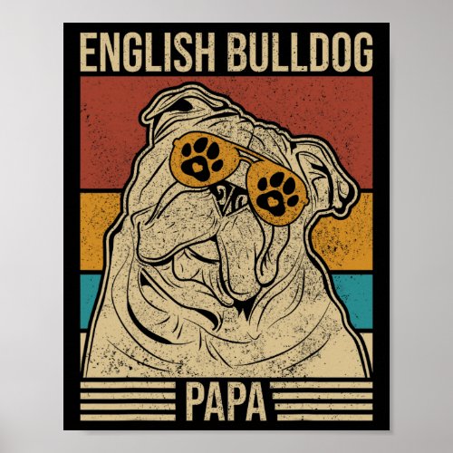 Dog Dad Pet Owner Animal Lover Outfit English Bull Poster