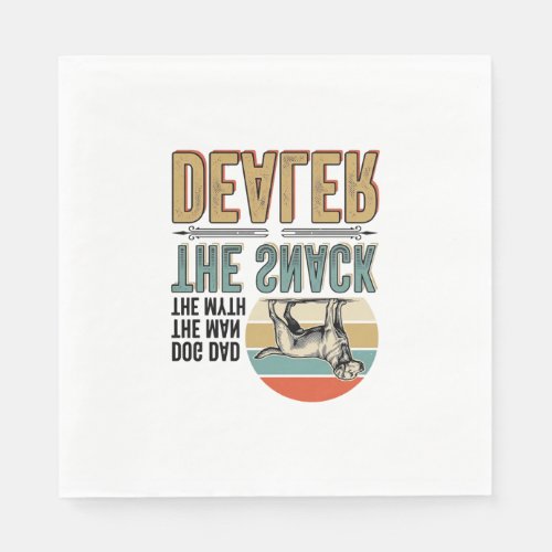 Dog Dad Snack Dealer Vintage Dog Lover Shirt_1 Napkins