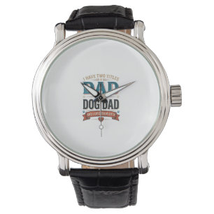 Dog Dad Vintage Engraving T-Shirt Design_1 Watch