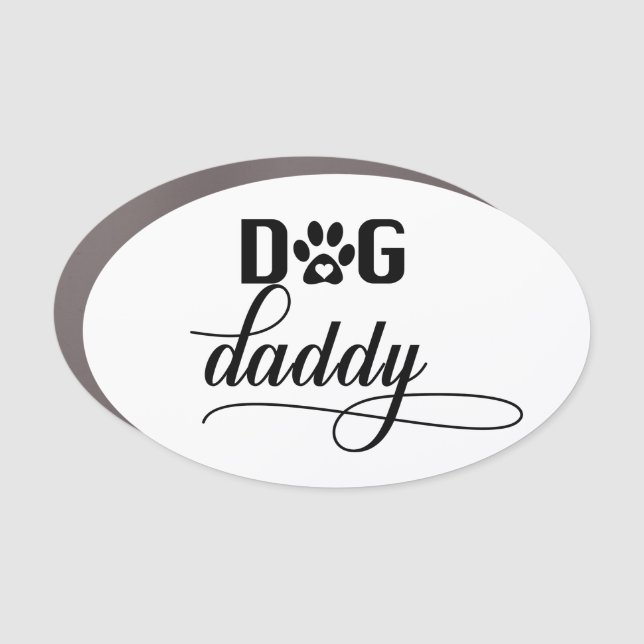 Dog Daddy Animal Lover Pet Owner Car Magnet (Front)