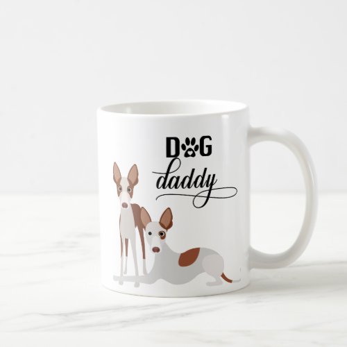 Dog Daddy Ibizan Hound Pharaoh Podenco Coffee Mug