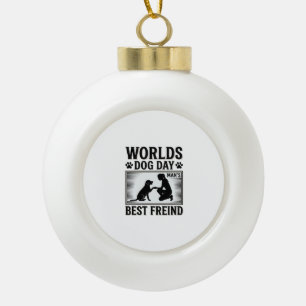 Dog Day Man’s Best Freind Vintage Ceramic Ball Christmas Ornament