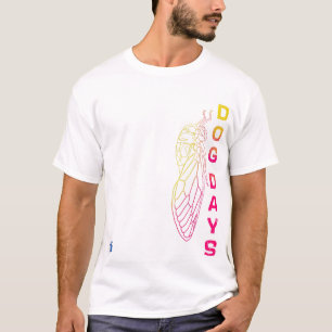 Dog Days T-Shirt