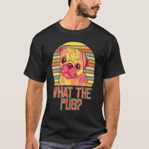 Dog Designs What The Pug 3 T-Shirt