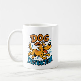 Dog Distraction Coffee Mug