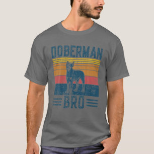 Dog Doberman Bro - Vintage Doberman Bro T-Shirt
