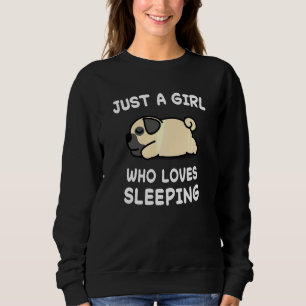 Dog Dogs Pug Nap Sleeping Sleep Pajama Pajamas Nig Sweatshirt