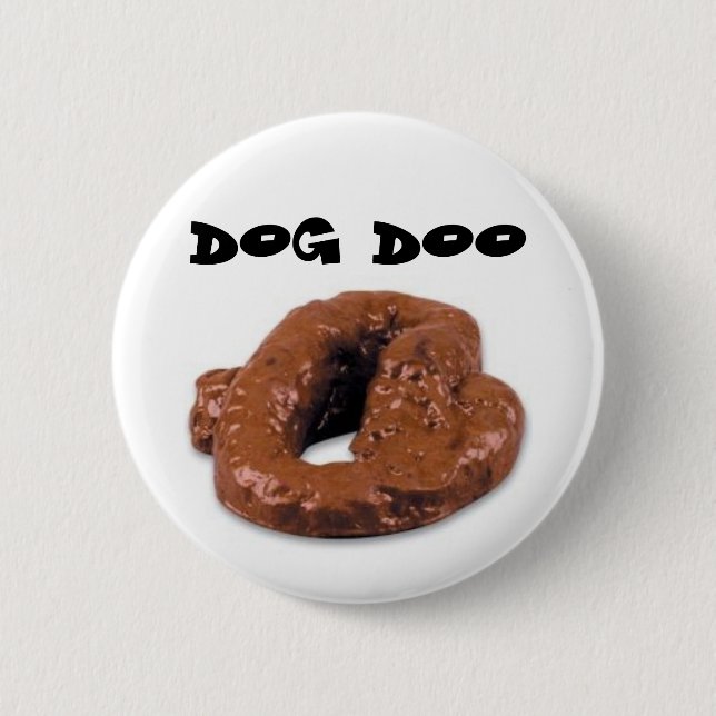 Dog Doo Pinback Button (Front)
