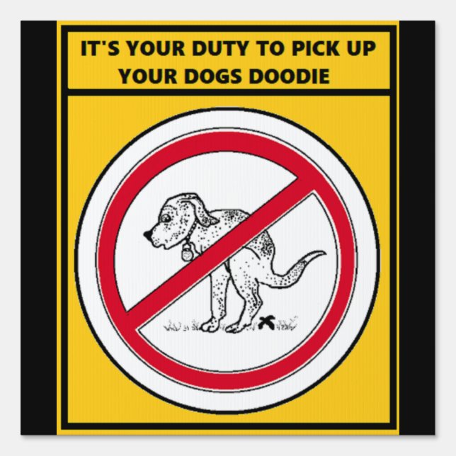 Dog Doodie Duty Yard Sign (Front)