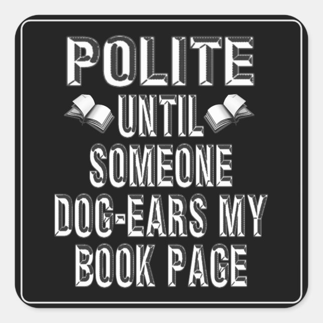 Dog Ear Books Humor Square Sticker (Front)