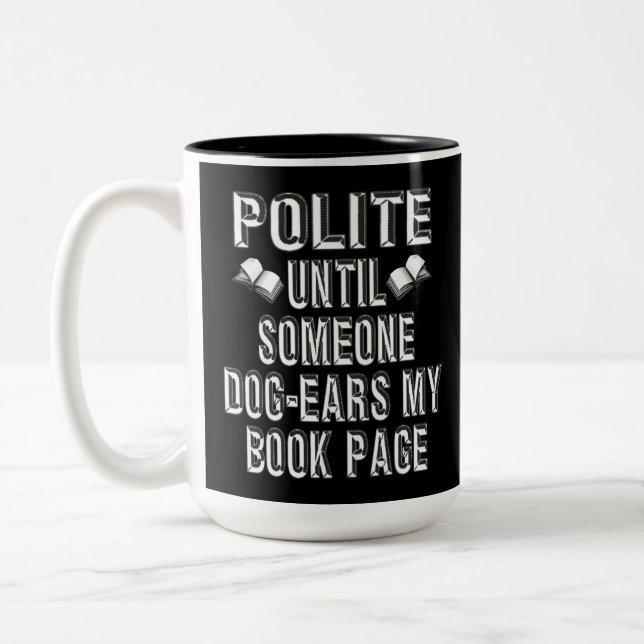 Dog Ear Books Humor Two-Tone Coffee Mug (Left)