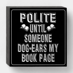 Dog Ear Books Humor Wooden Box Sign