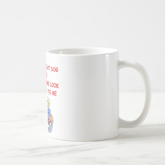 dog eat dog coffee mug (Right)