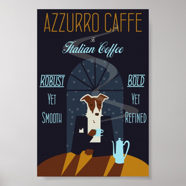 Dog Enjoying Italian Coffee Poster Art (Front)