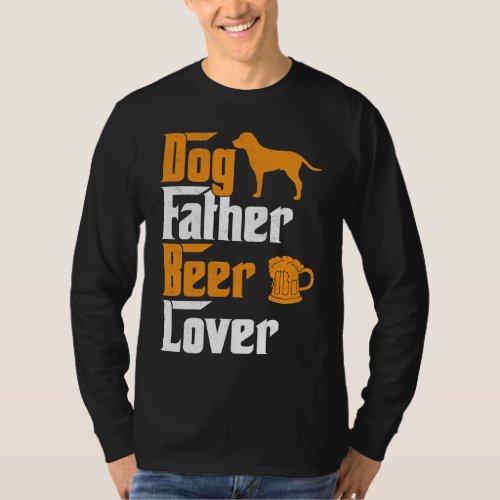 Dog Father Dog Owner Beer Grandpa Beer Drinking T_Shirt