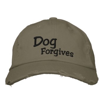 Dog Forgives Baseball Hat by DoggieAvenue at Zazzle