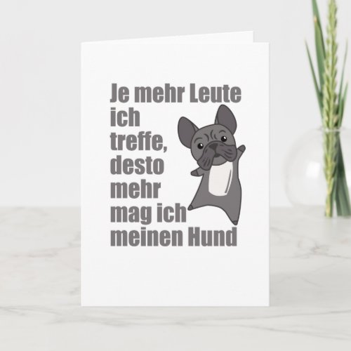 Dog French Bulldog Does Not Like People Sweet Dogs Card