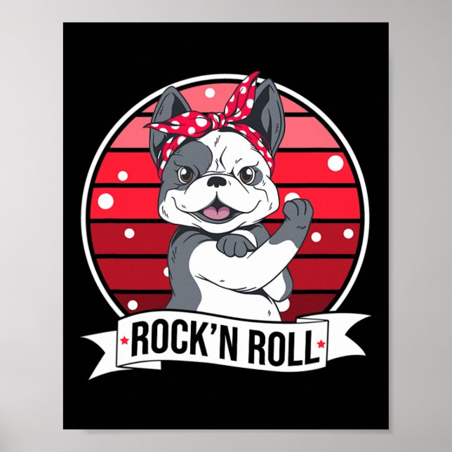 Dog French Bulldog Pin Up Rock'n'roll  Poster (Front)