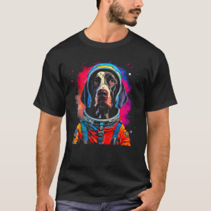 Dog German Shorthaired Pointer Astronaut Space Cos T-Shirt