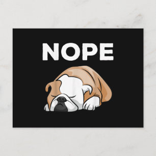 Dog Gift Bulldog Nope For Bulldog Lover ! Holiday Postcard