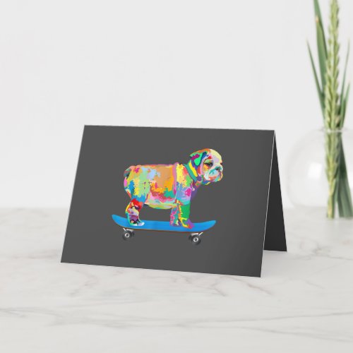 Dog Gift  Colorful Cool Bulldog Puppy Skateboard Holiday Card