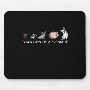 Dog Gift Evolution Of A Frenchie Mouse Pad