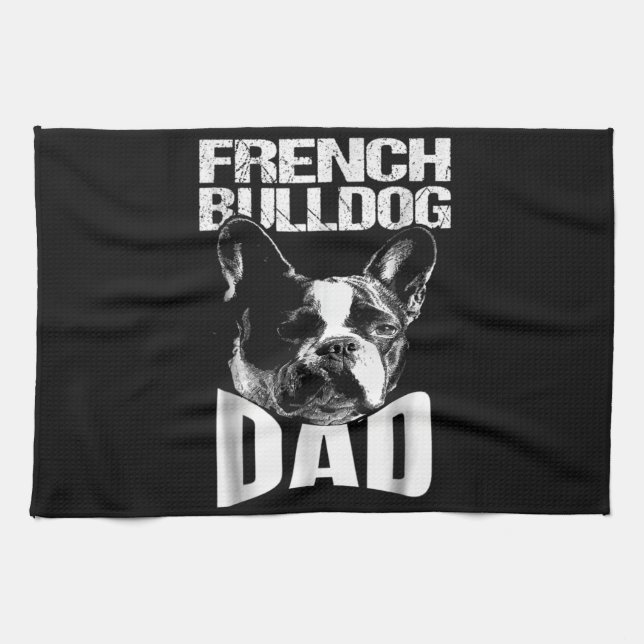 Dog Gift | French Bulldog Dad Kitchen Towel (Horizontal)